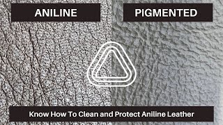 Aniline Leather Cleaning and Protection - Leather Repair Company