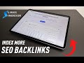 Links indexer review  all your backlinks indexed  seo tips to rank higher