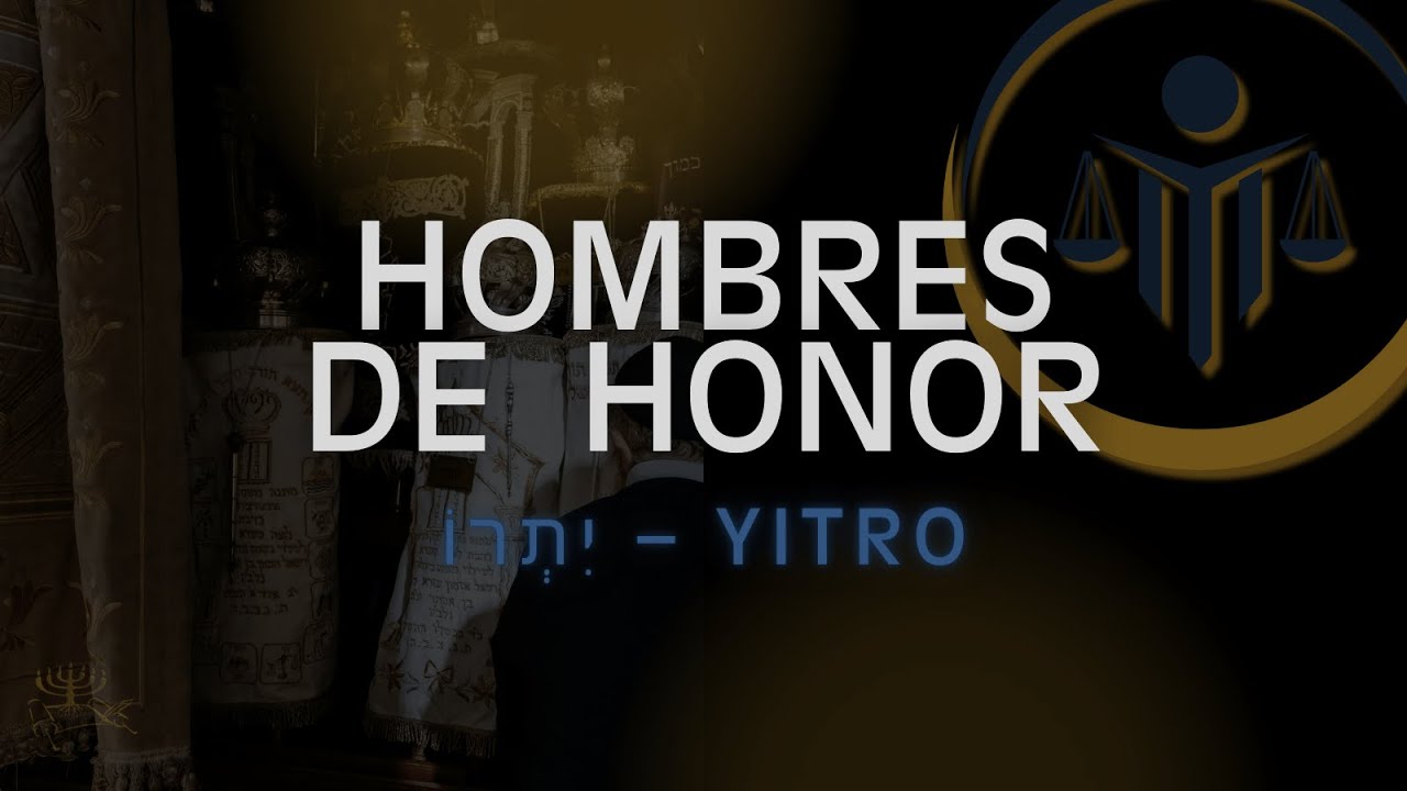Hombres De Honor | Yitro | Febrero 7, 2026