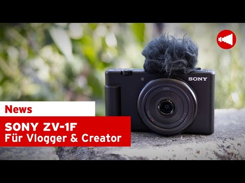 NEU: Sony ZV-1F | Einsteiger Vlog-Kamera