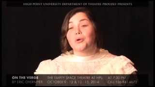 HPU THEATRE&#39;S &quot;ON THE VERGE&quot;: Interviews with the Travellers