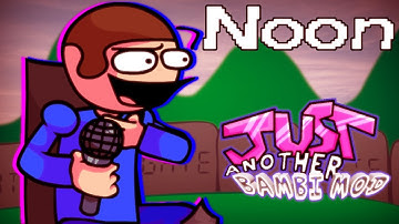 Noon - A Dave Fantrack (Just Another Bambi Mod 4.0)