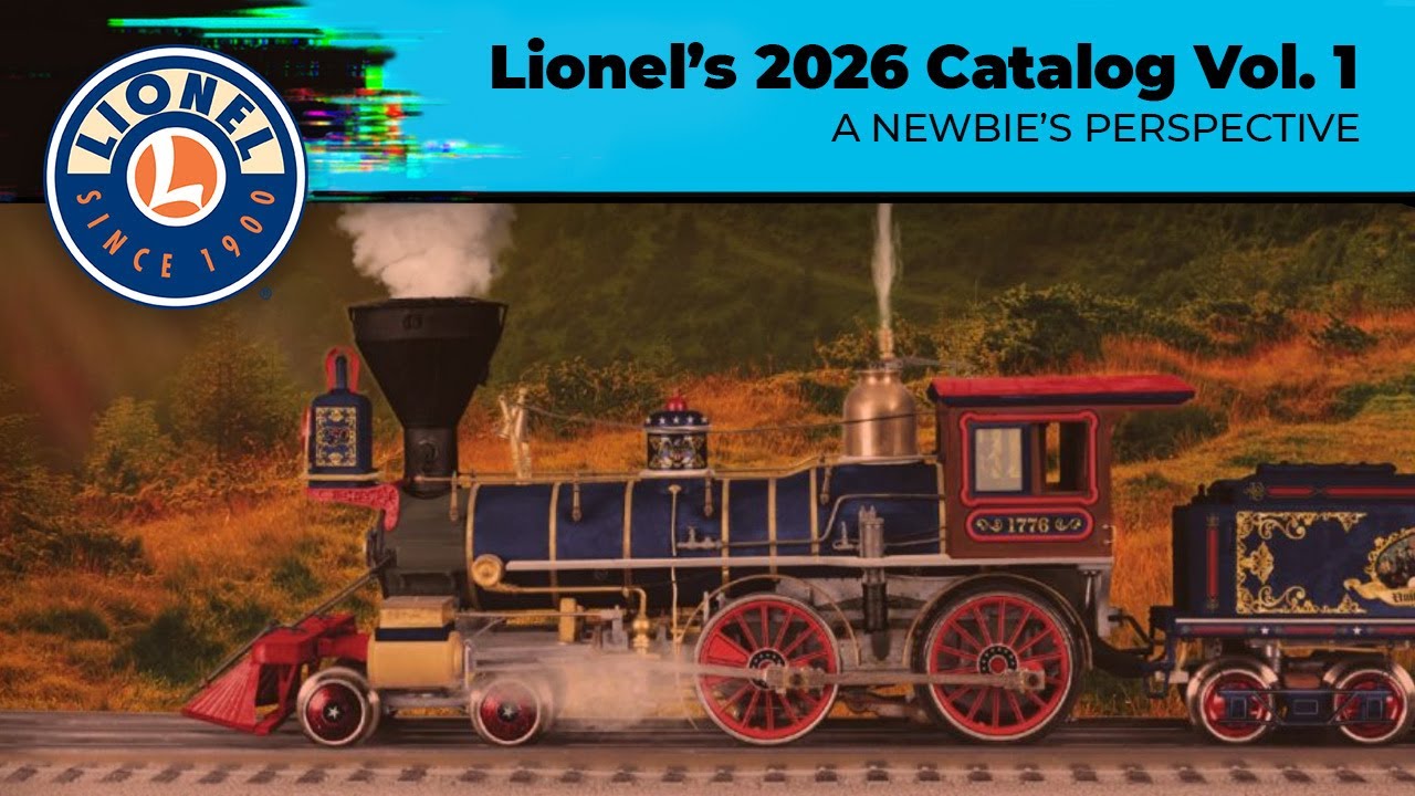Каталог Lionel 2026, том 1 — Взгляд новичка