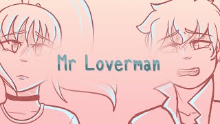 Mr Loverman - OC Animatic