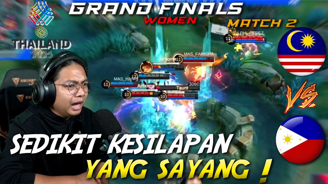 MALAYSIA VS PHILIPPINES MATCH 2 GRAND FINALS SEA Games 33rd ! (Women's)