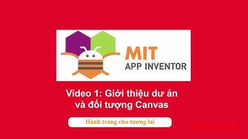 Khoá Học Lập Trình Ứng Dụng Di Động Với App Inventor Online