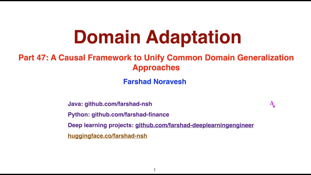 Part 47: A causal framework to unify common domain generalisation ...