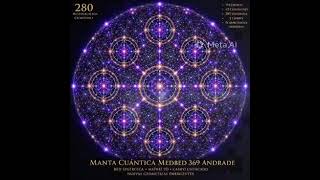 🌌 MANTA CUÁNTICA MED BED CÓDIGOS 369 ANDRADE® | Recorrido Tridimensional