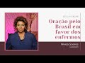 Oração pelo Brasil em favor dos enfermos - Célula online | Nivea Soares | LIVE | 18 de MARÇO 2021