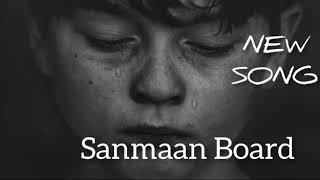 Kaler Chhalla Satnam_Full Song_Sanmaan Board (Lyrics Video Song) Djpunjab 2019