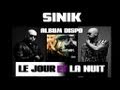 Sinik - Le jour et la nuit