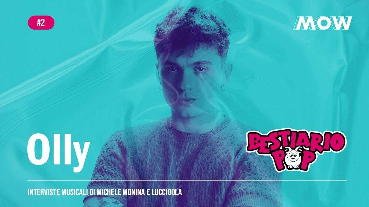 Bestiario Pop: Olly, dalla passione per la musica al disco di Platino! Ecco chi è Federico Oliveri