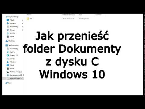 Wideo: Jak Przenieść „Moje Dokumenty” Na Inny Dysk