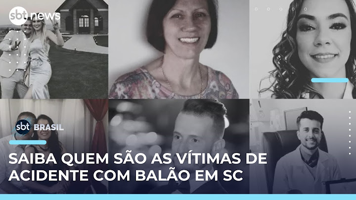 Saiba quem são as oito vítimas da queda do balão em Santa Catarina | #SBTBrasil