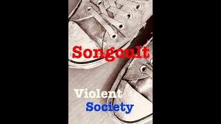 Violent Society - Songcult