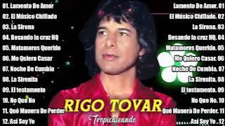 🎵 Rigo Tovar – 30 Grandes Éxitos Inolvidables | Las Mejores Canciones de Su Carrera