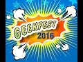 GeekFest 2016 Video