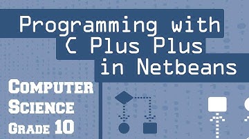 Computer Science- Programming with C++ in Netbeans  | 4.1.1