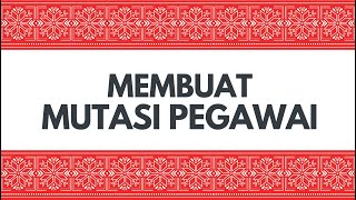 Cara membuat mutasi pegawai  (promosi, demosi, transfer) di ERP (Enterprise Resource Planning)