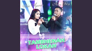 Tambhenah Lokah (feat. Selvi Ayunda)