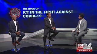 The Role of ICT in Fight Against COVID-19