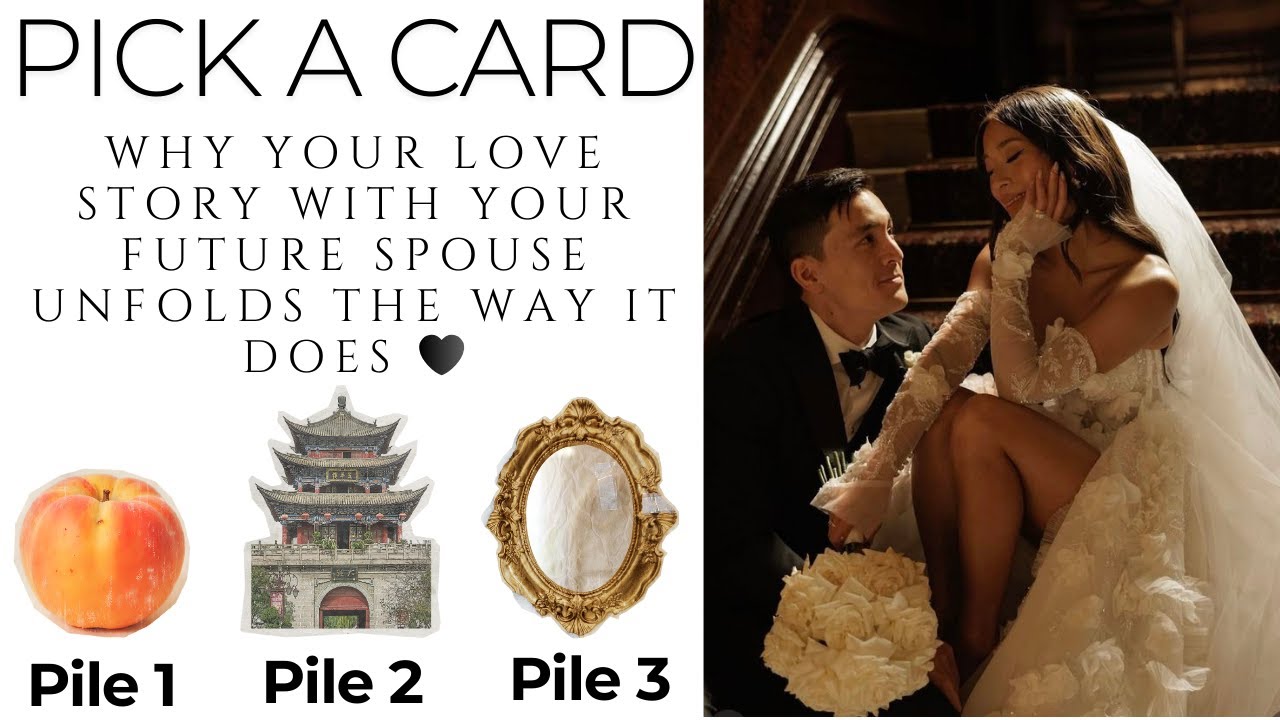 Pick a Card:💖Why Your Love Story With Your Future Spouse Unfolds The Way It Does💫