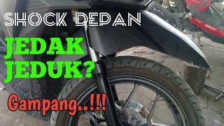 Cara mengatasi shock depan bunyi jedak jeduk