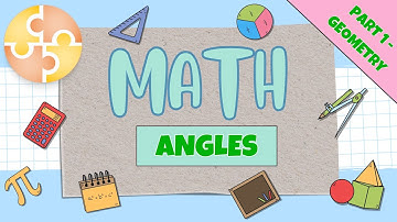 Angles | Geometry | Part 1 | Math Quiz