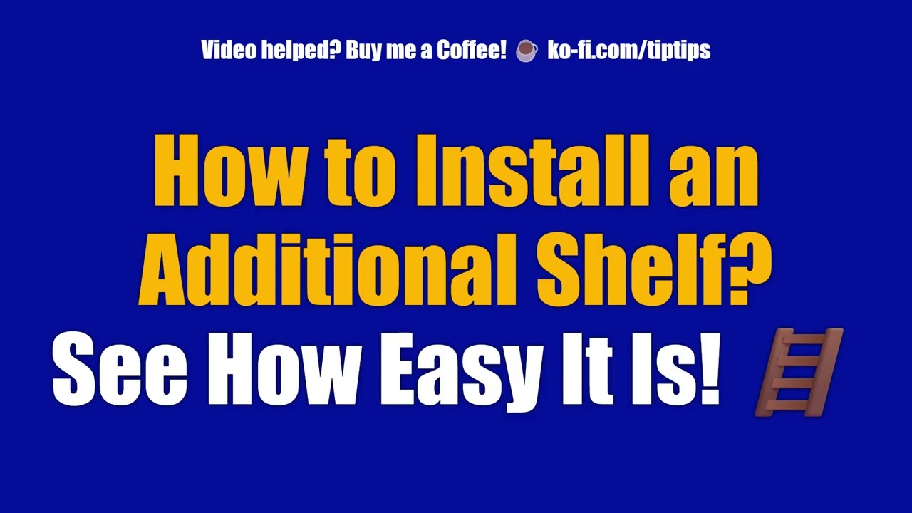 How to Install an Additional Shelf? See How Easy It Is! 🪜