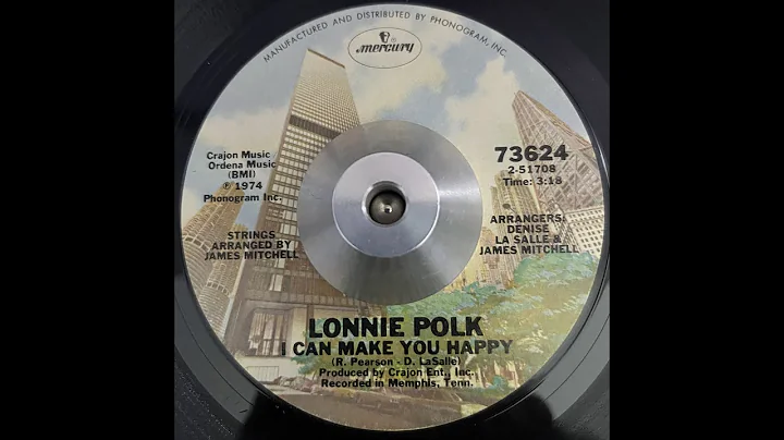 Lonnie Polk   I Can Make You Happy
