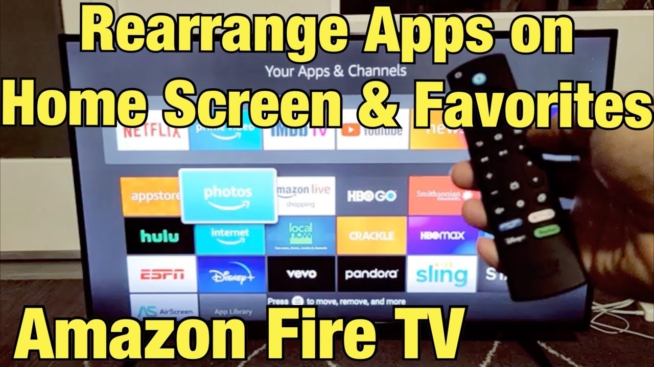Amazon Fire TV How To Rearrange Apps On Home Screen Favorites YouTube