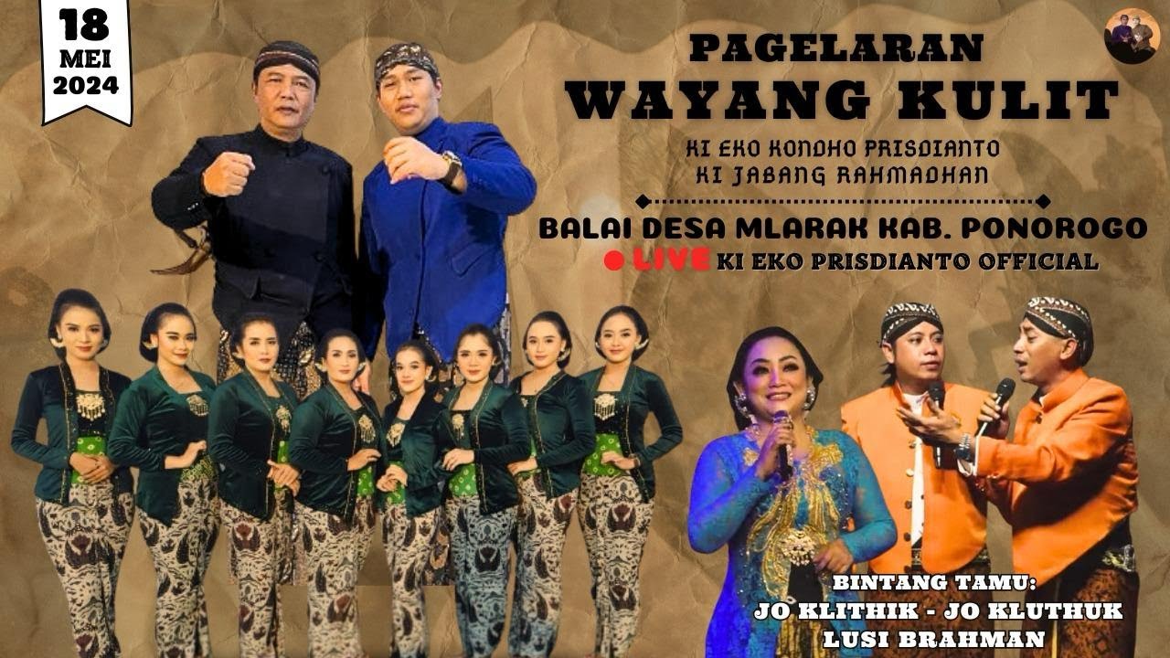 🔴 WAYANG KULIT KI EKO KONDHO PRISDIANTO | DUOJO, LUSI BRAHMAN | BD MLARAK PONOROGO