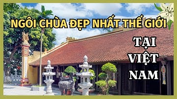 Khám phá Ngôi chùa đẹp nhất thế giới tại Việt Nam / Tran Quoc Pagoda