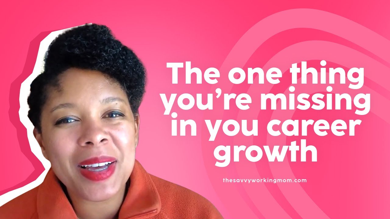 The one thing you’re missing in your career growth YouTube The one thing you’re missing in your career growth YouTube