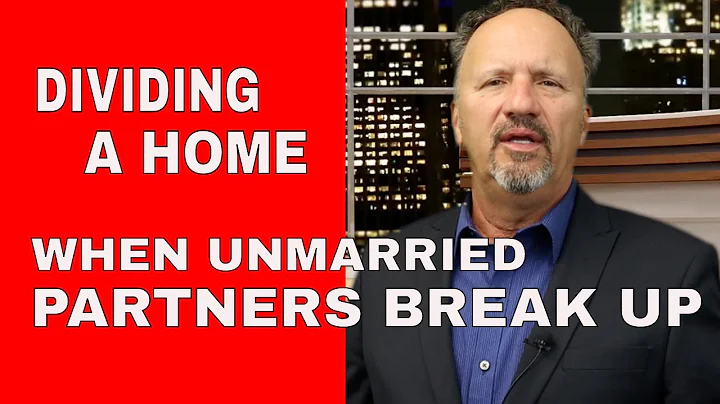 HOW TO DIVIDE HOME EQUITY WHEN UNMARRIED PARTNERS BREAK UP - DayDayNews