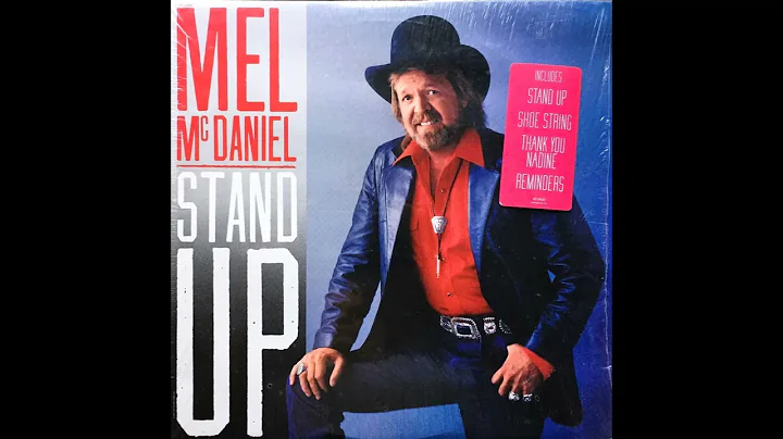 Thank You Nadine , Mel McDaniel , 1985