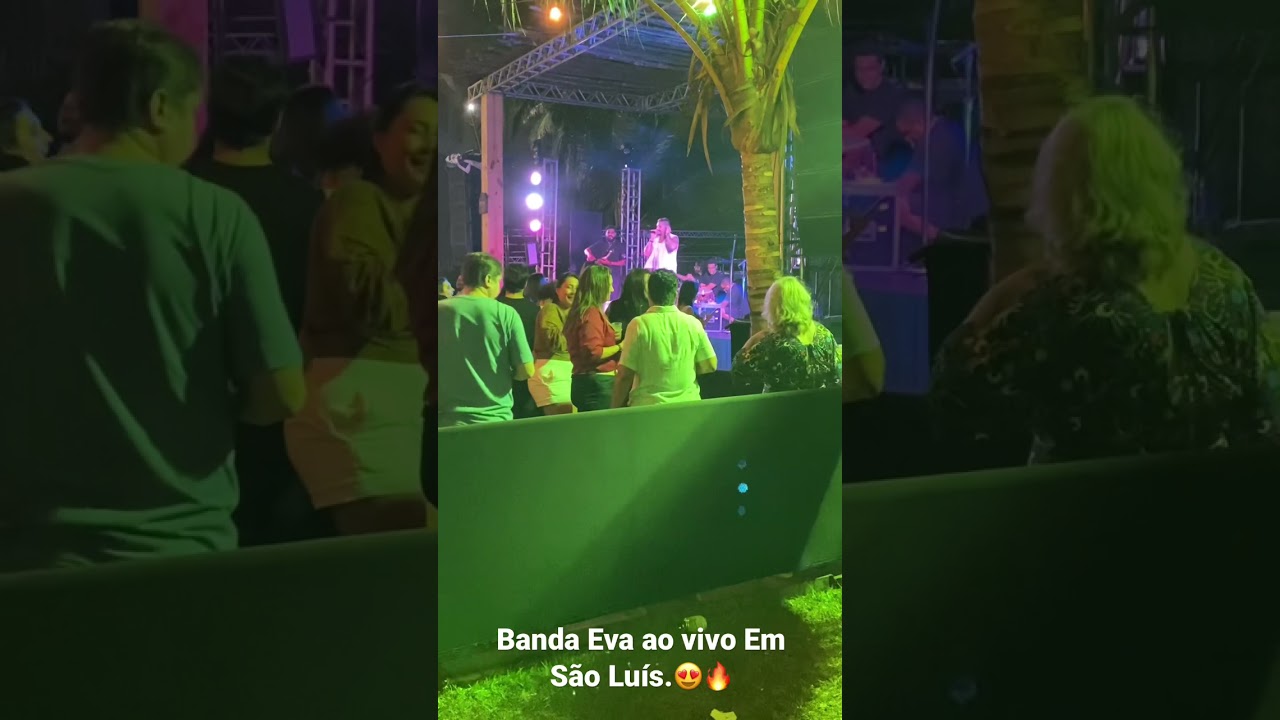 Banda Eva ao vivo Em São Luís
