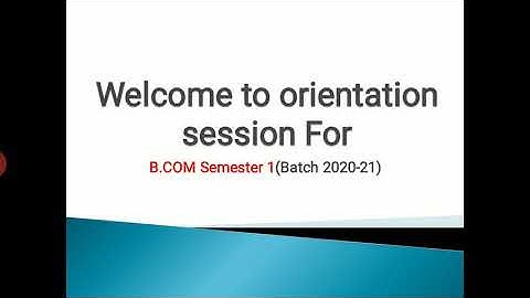 Course Introduction for B. COM. SEM 1