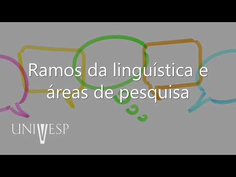 Vídeo: A sociolinguística é um ramo da linguística?