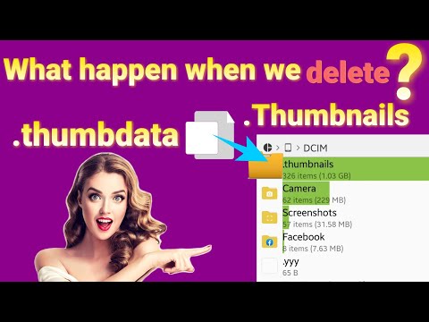 .Thumbnails folder and .thumbdata files in Android | Should we delete it?