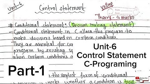 Unit-6|Control Statement|Part-1|C-Programming BE Purbanchal University TU KU PoU|C-Programing notes