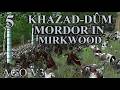 AGO V3 - Khazad-dum 5: Mordor in Mirkwood