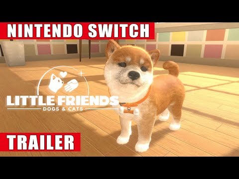 Little Friends: Dogs & Cats - Nintendo Switch Announcement Trailer