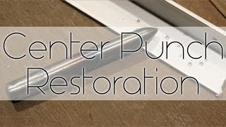 Borghese - DIY Restore an old Center Punch