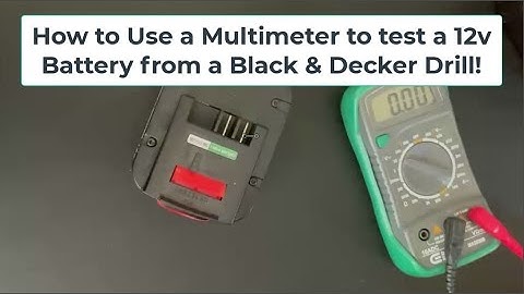 How To Use A Multimeter To Test A 12v Drill Battery In Seconds!