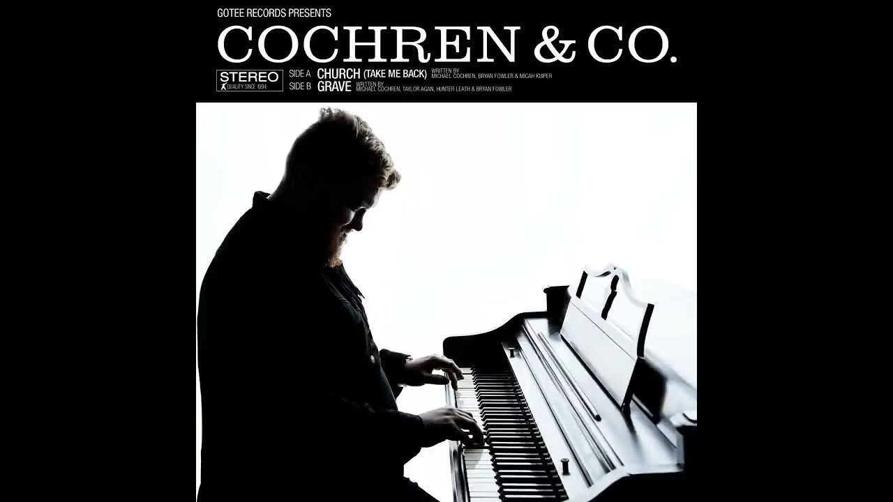 Cochren & Co. - Church (Take Me Back) Cochren & Co. - Church (Take Me Back)