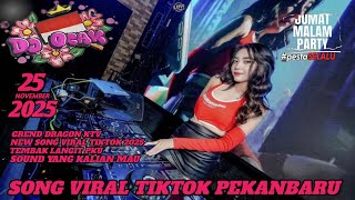 DJ OCAAK SONG VIRAL TIKTOK DIANTARA KAU DANA  25 NOVEMBER 2025 GRAND DRAGON