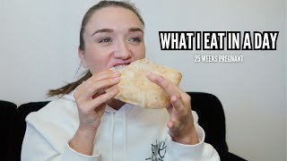 WHAT I EAT IN A DAY | 25 WEEKS PREGNANT