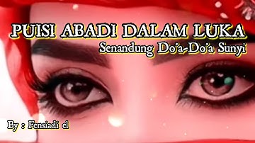 PUISI ABADI DALAM LUKA | SENANDUNG DO