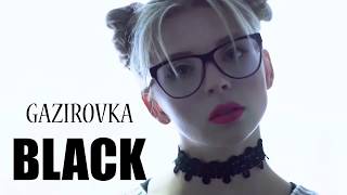 GAZIROVKA - Black Bacardi (Chabey Waters 2020 Remix)